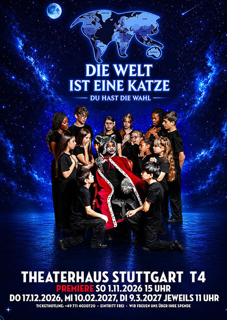 Theaterplakat Die Welt ist eine Katze – Du hast die Wahl